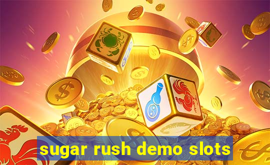 sugar rush demo slots